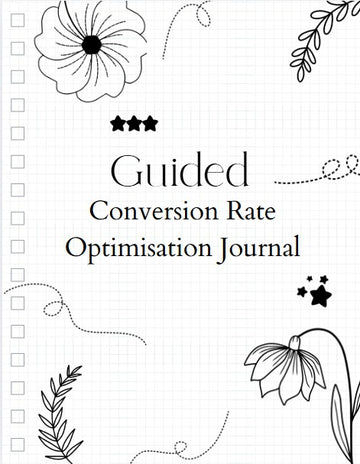 30-day Website conversion rate optimisation journal