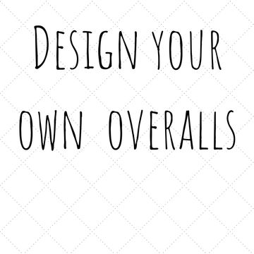 Design your own overall dungarees with Lottie & lysh