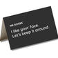 I Like Your Face Gift Card