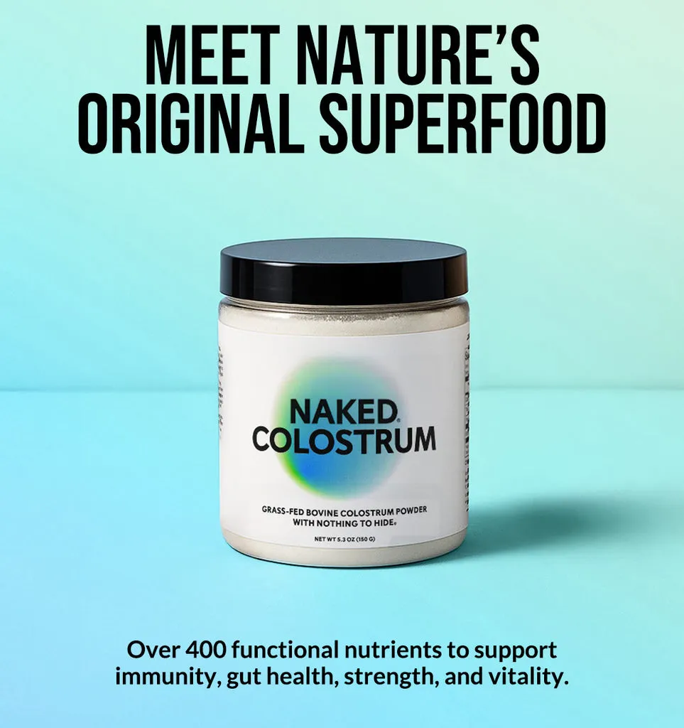 Grass-Fed Colostrum Powder | Naked Colostrum - 150 Servings