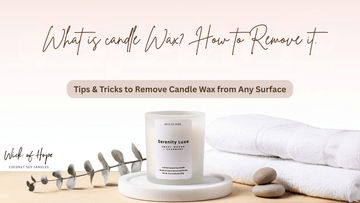 What is Candle Wax & How to Remove Candle Wax from Any Surface: Step-by-Step Guide