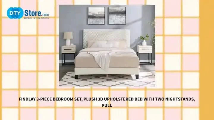 Findlay 3-Piece Bedroom Set, Plush 3D Upholstered Bed with Two Nightstands, Full Default -DTYStore