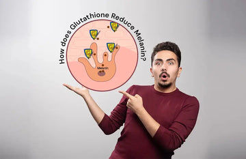 Does Glutathione Reduce Melanin?